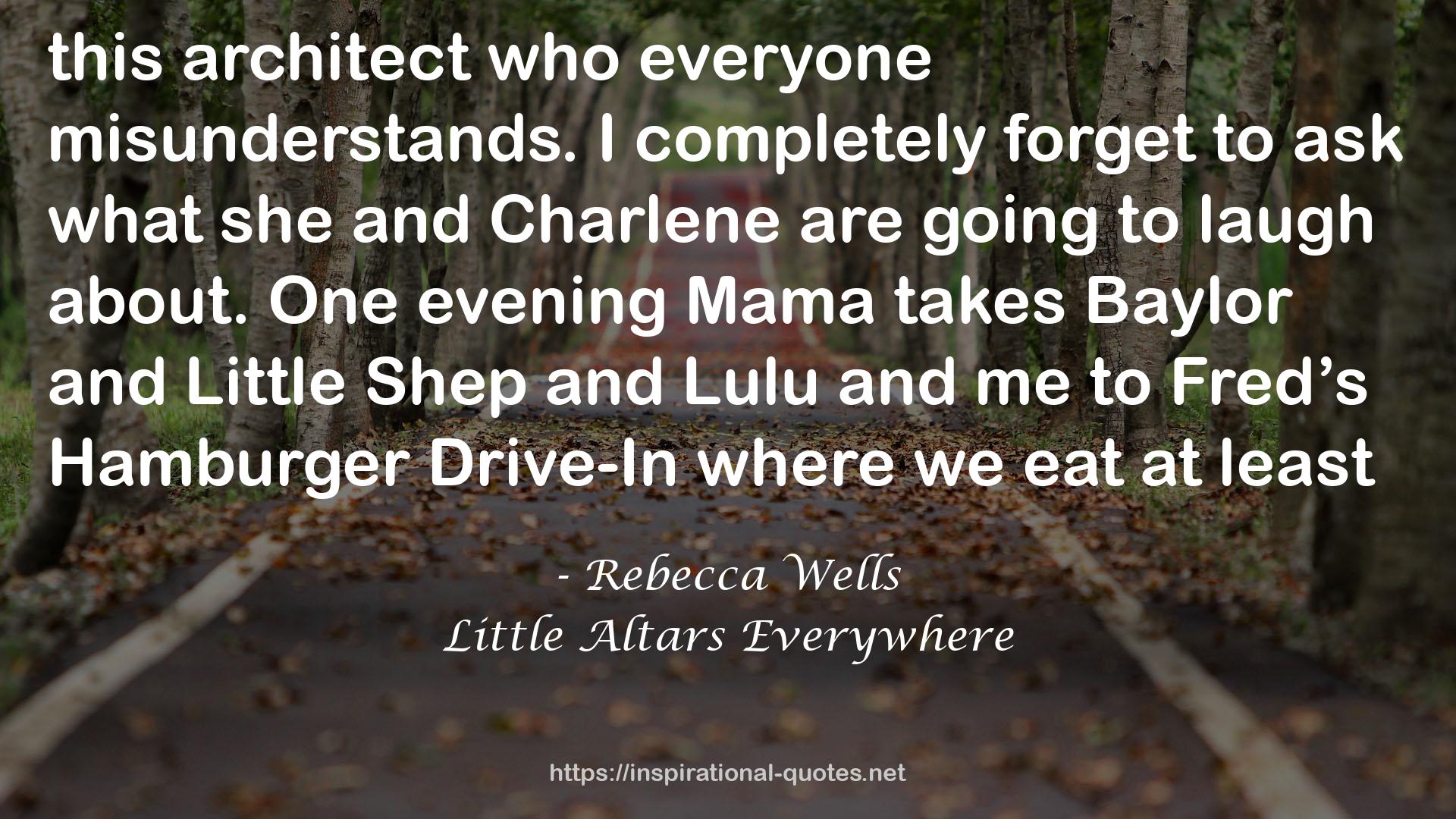 Little Altars Everywhere QUOTES