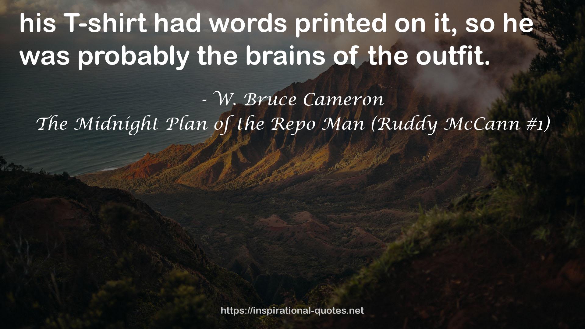 The Midnight Plan of the Repo Man (Ruddy McCann #1) QUOTES