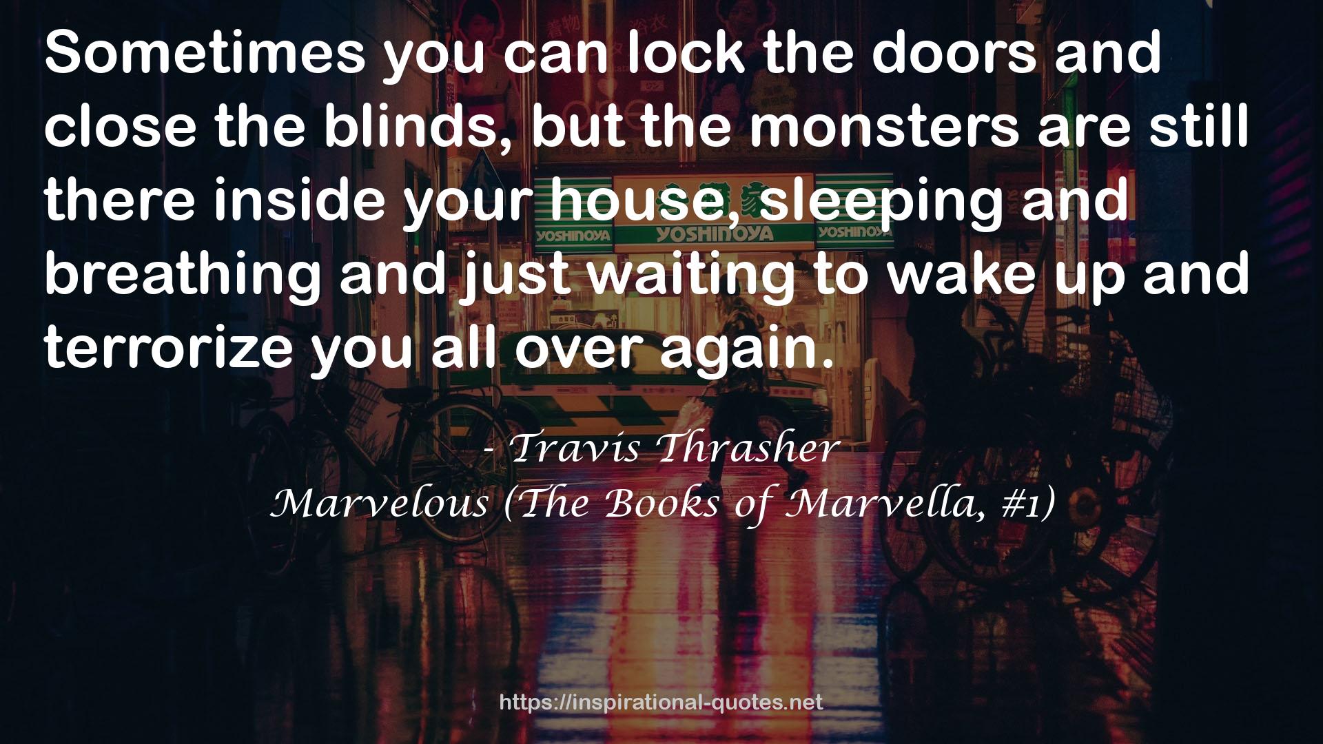 Marvelous (The Books of Marvella, #1) QUOTES
