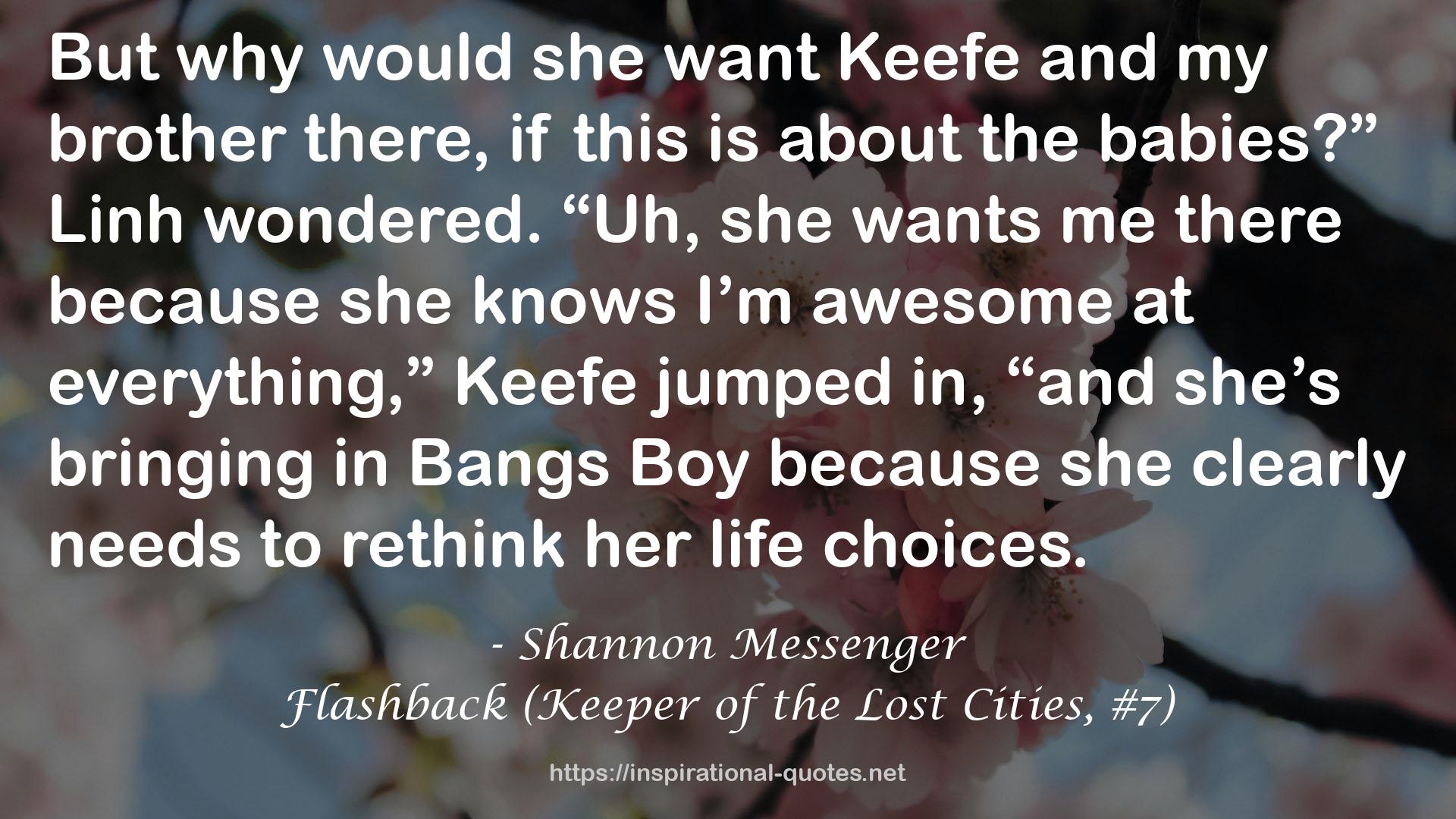 Flashback (Keeper of the Lost Cities, #7) QUOTES