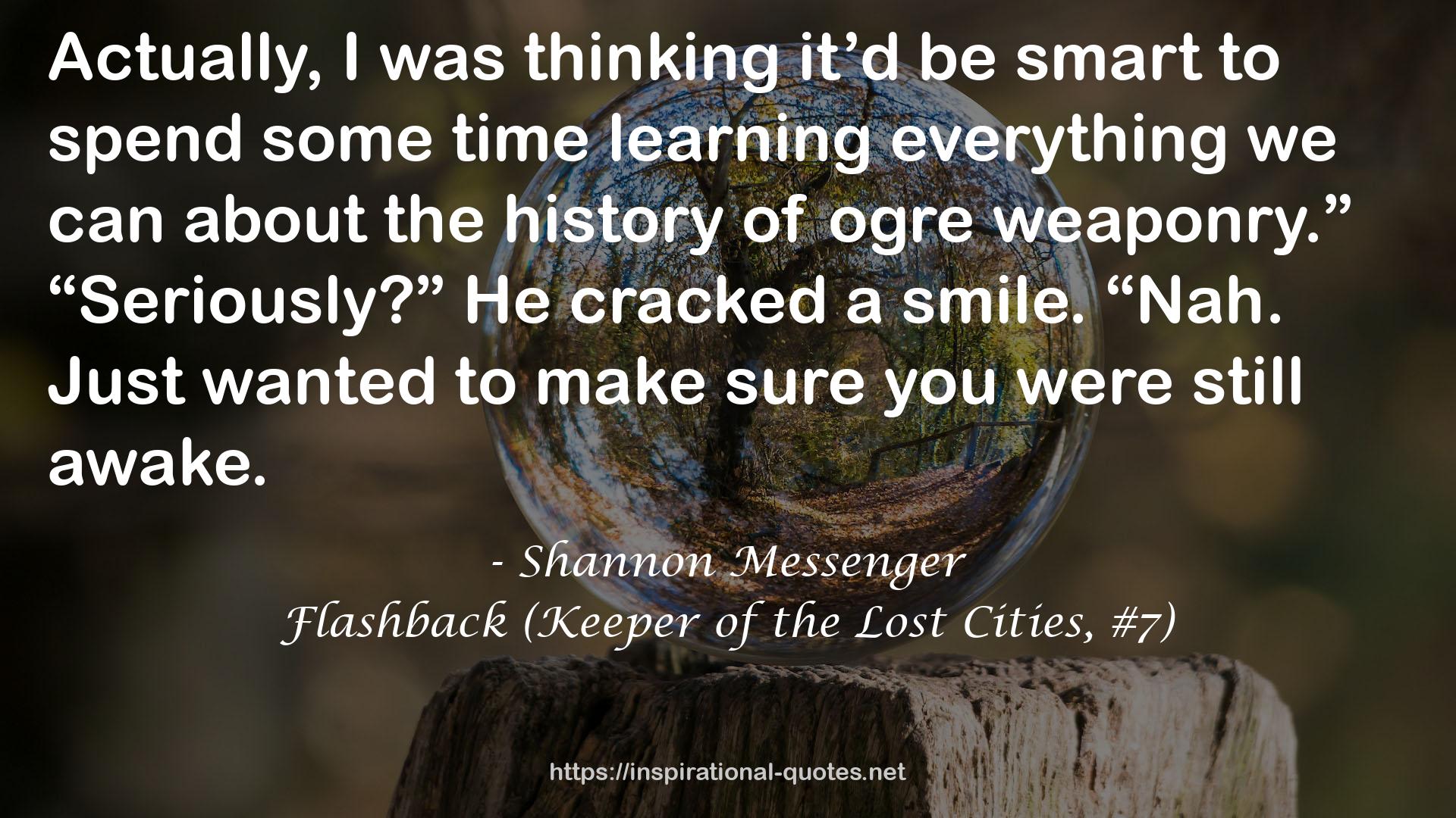 Flashback (Keeper of the Lost Cities, #7) QUOTES