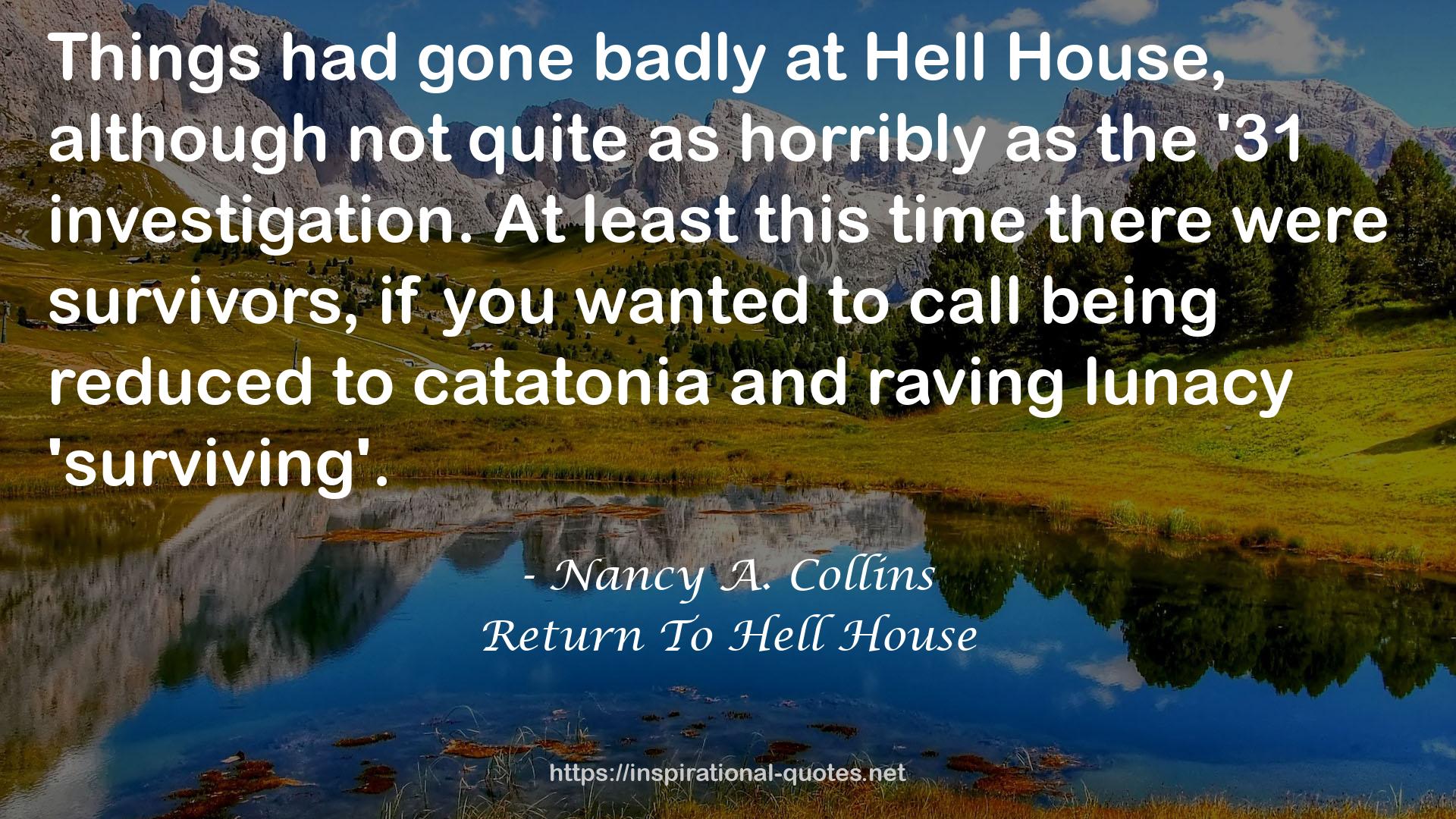 Return To Hell House QUOTES