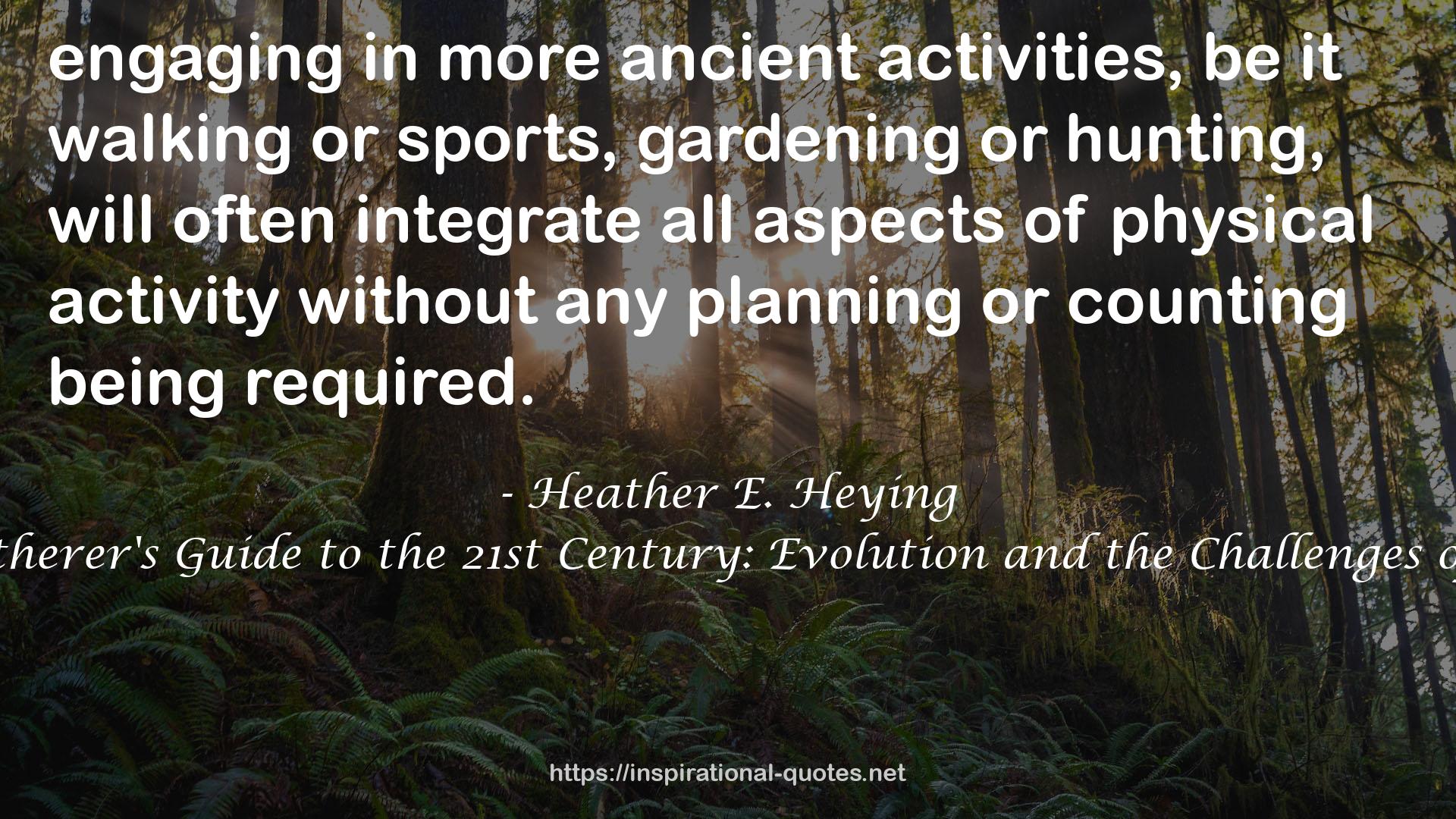 Heather E. Heying QUOTES