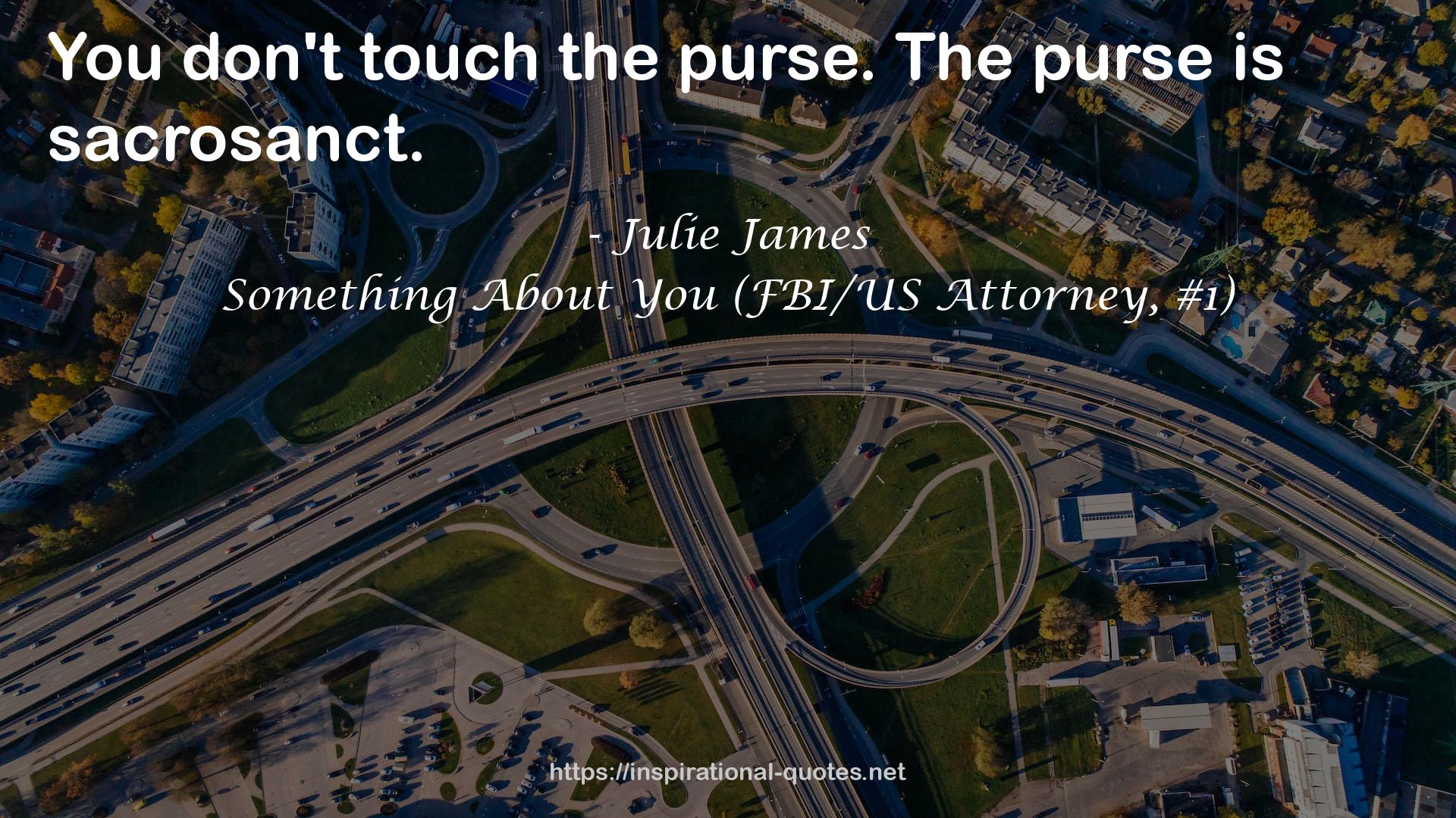 Julie James QUOTES