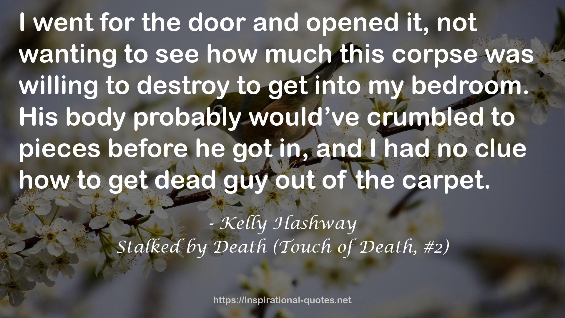 Stalked by Death (Touch of Death, #2) QUOTES