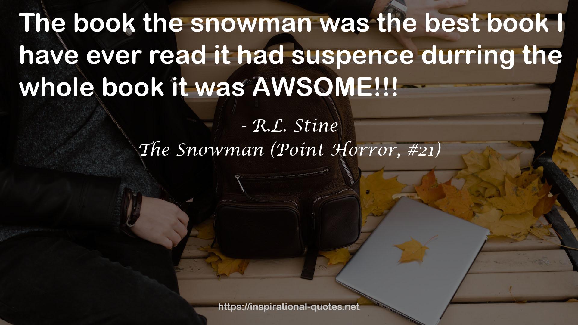 The Snowman (Point Horror, #21) QUOTES