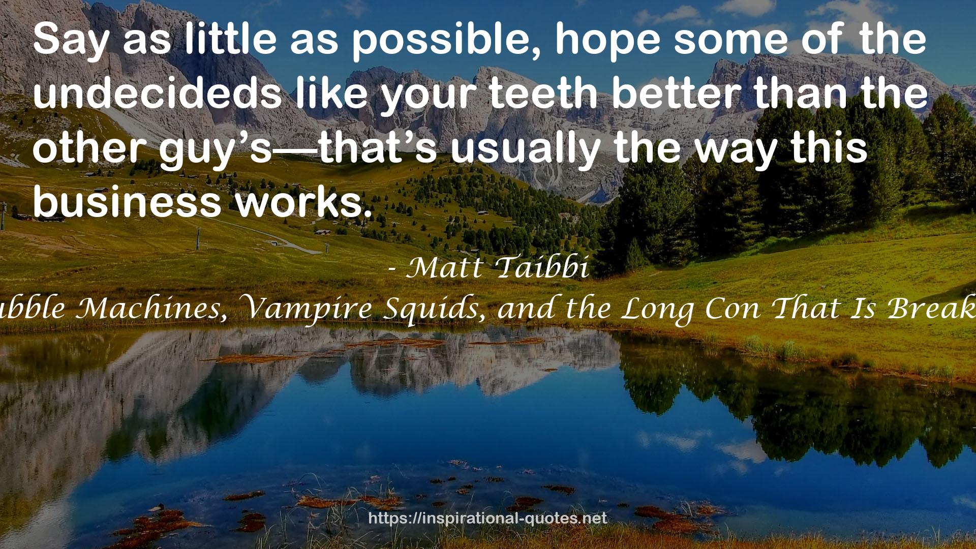 Matt Taibbi QUOTES