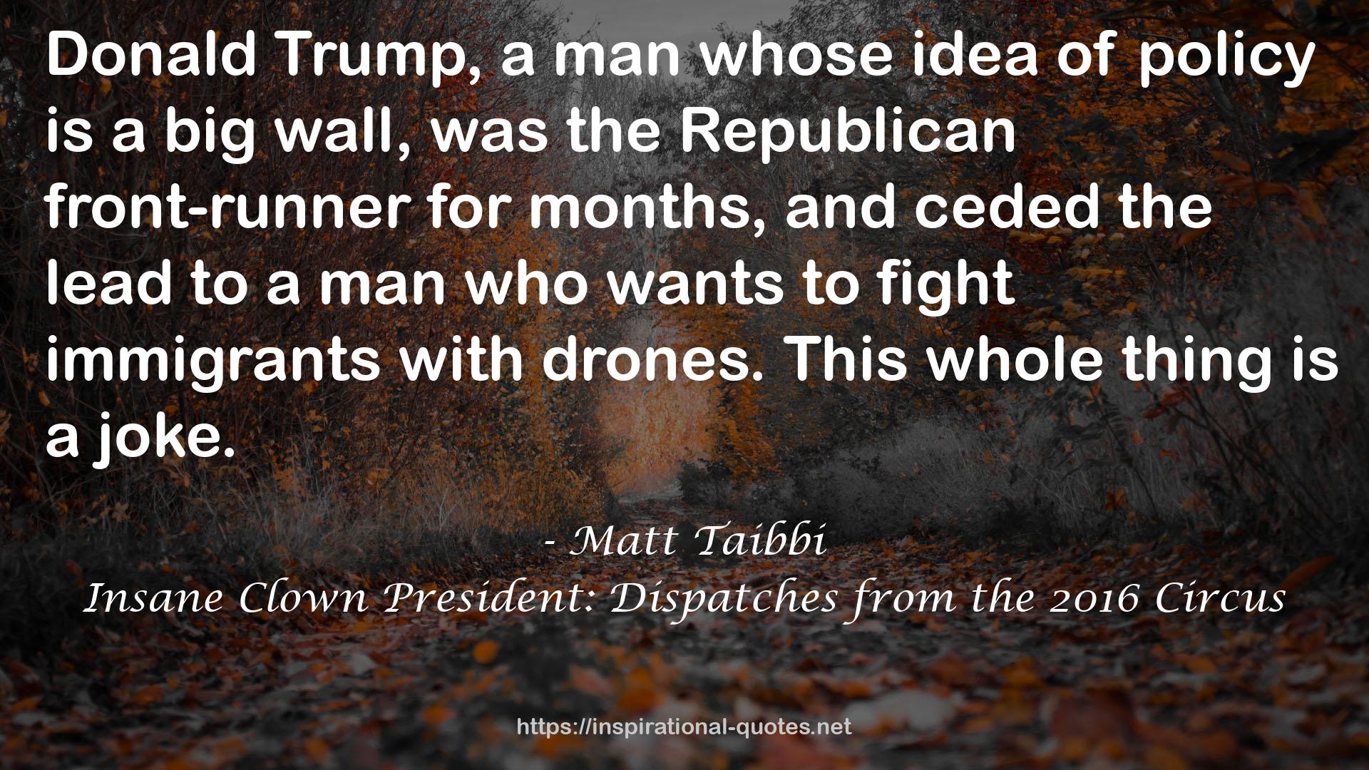 Matt Taibbi QUOTES