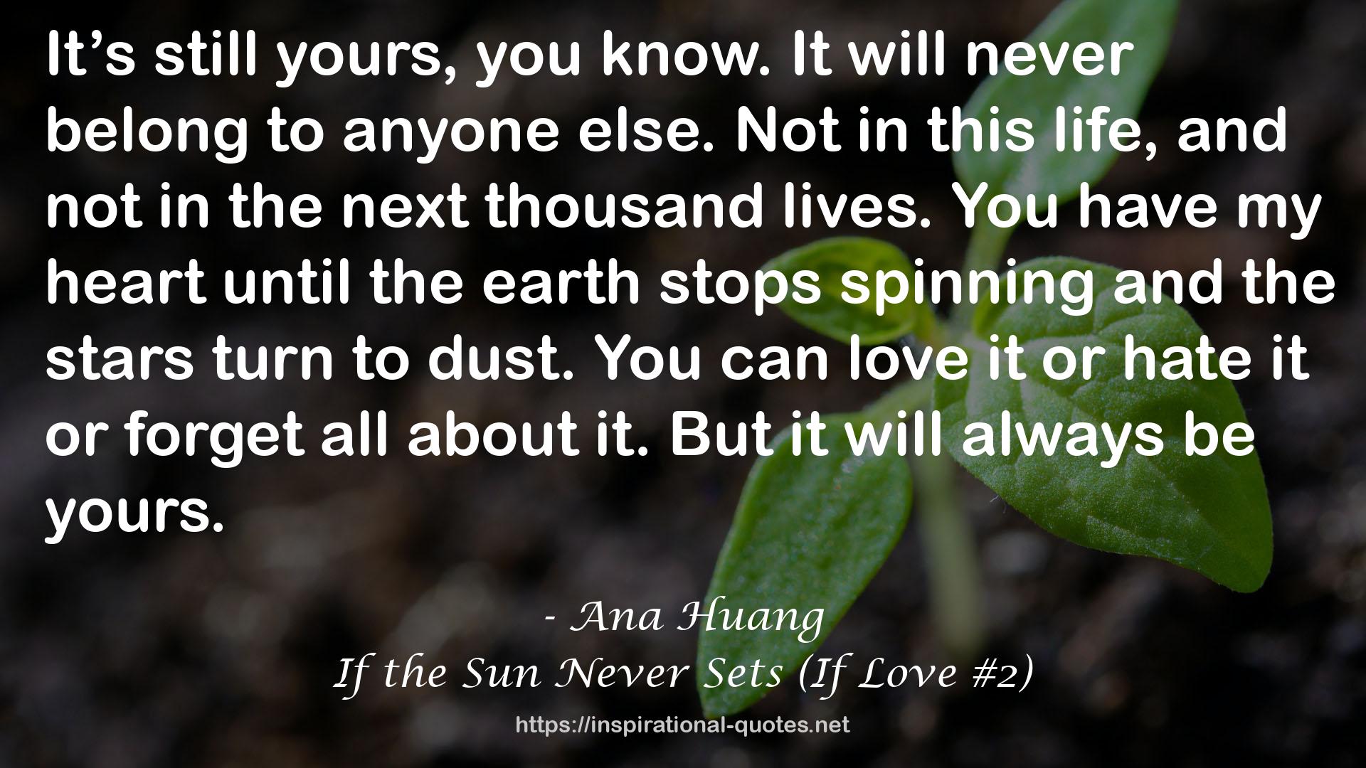 If the Sun Never Sets (If Love #2) QUOTES