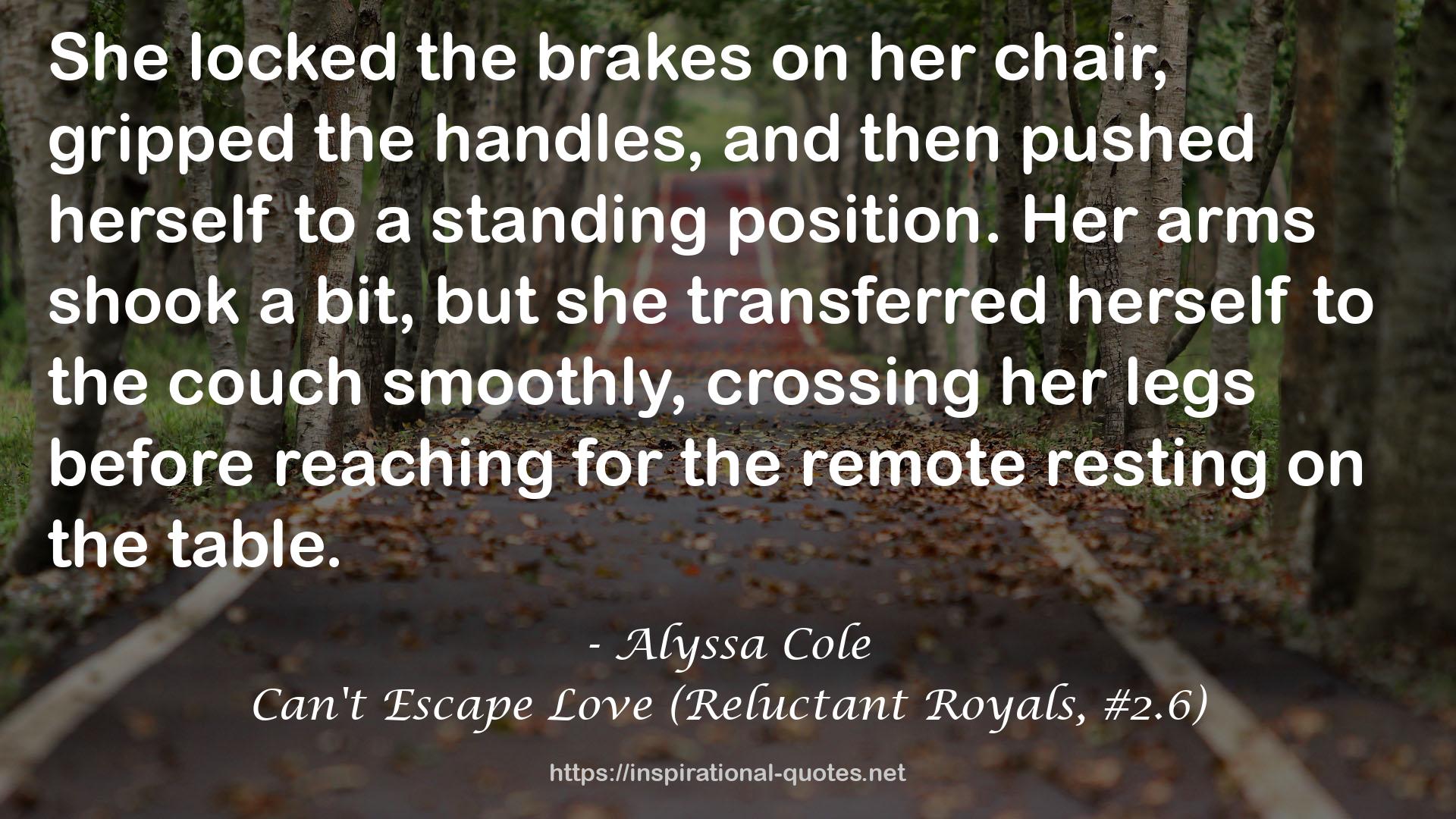 Can't Escape Love (Reluctant Royals, #2.6) QUOTES