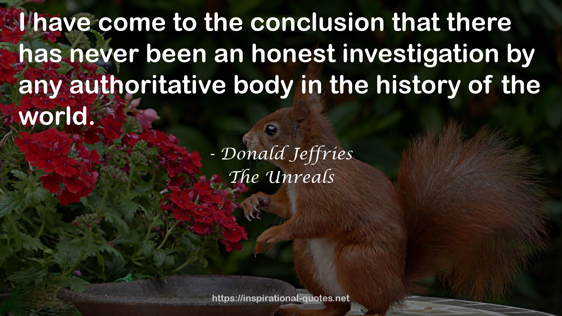 an honest investigation  QUOTES
