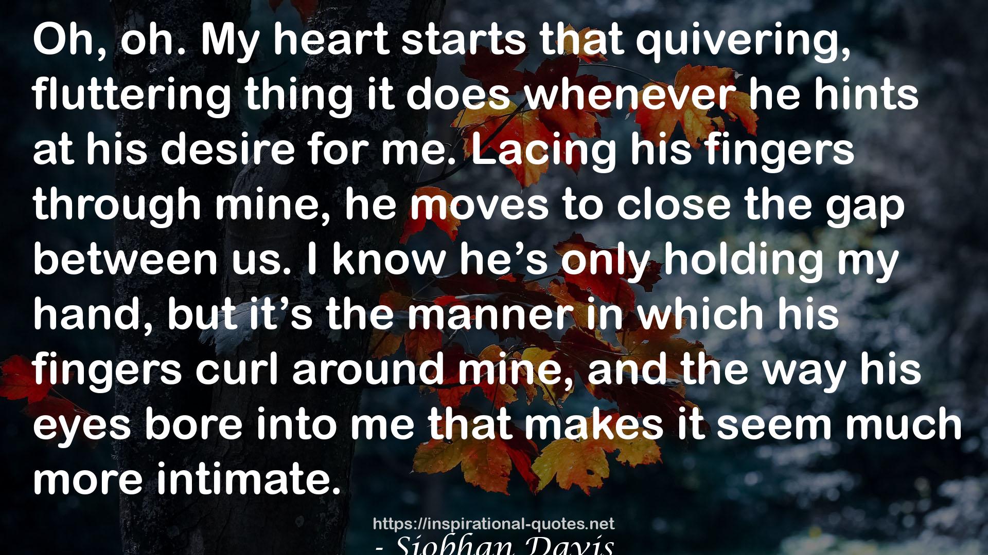 that quivering, fluttering thing  QUOTES