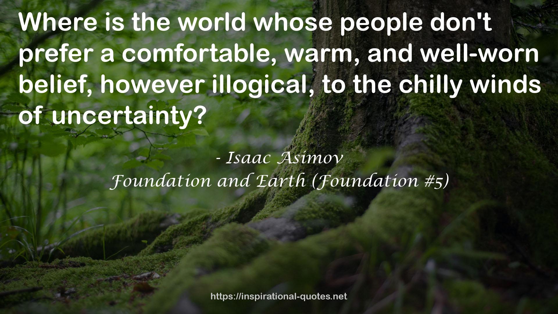 Foundation and Earth (Foundation #5) QUOTES