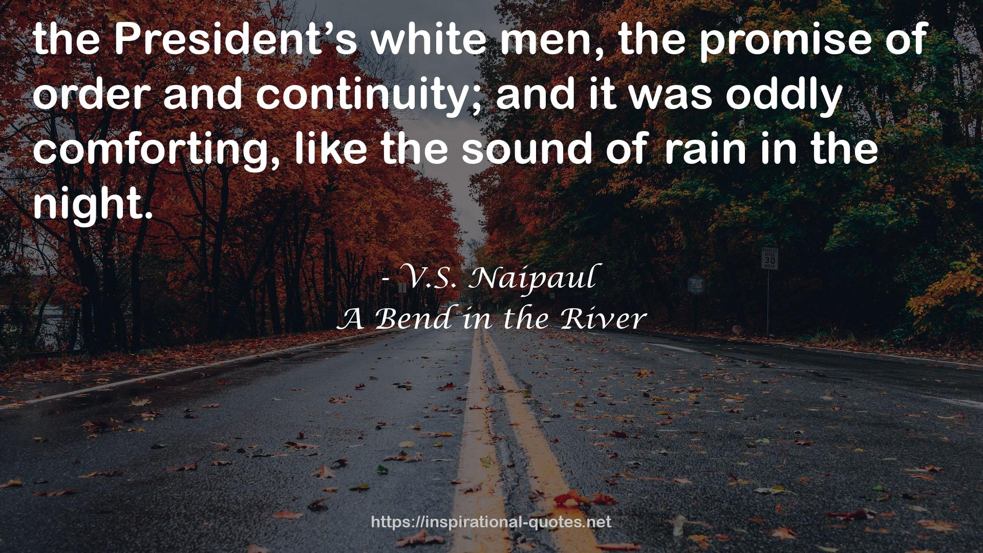 V.S. Naipaul QUOTES