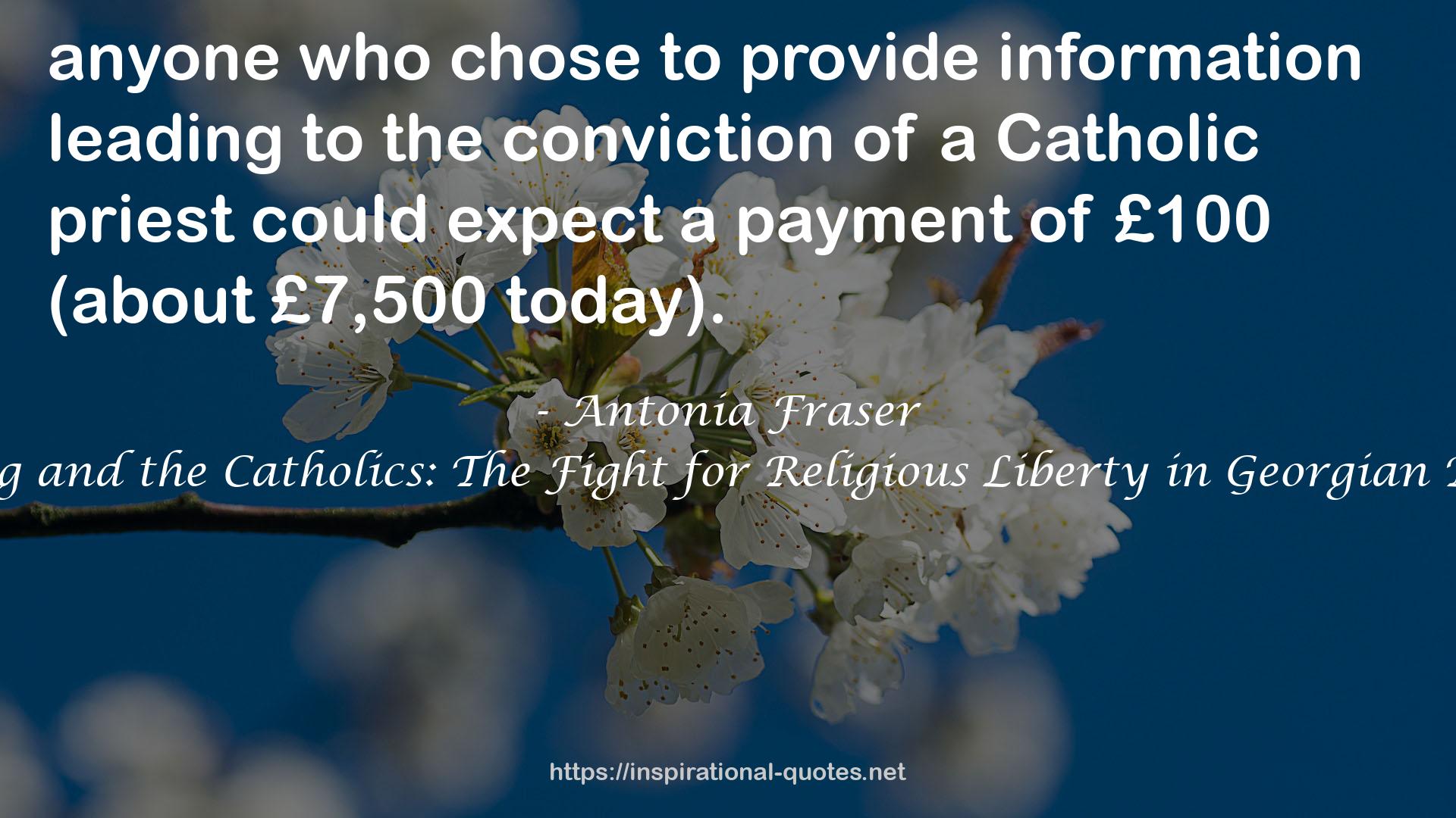The King and the Catholics: The Fight for Religious Liberty in Georgian England QUOTES