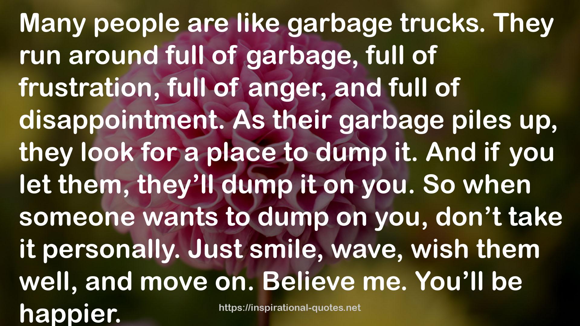 their garbage  QUOTES