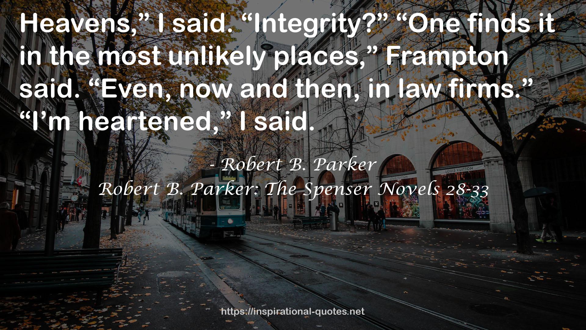 Robert B. Parker: The Spenser Novels 28-33 QUOTES