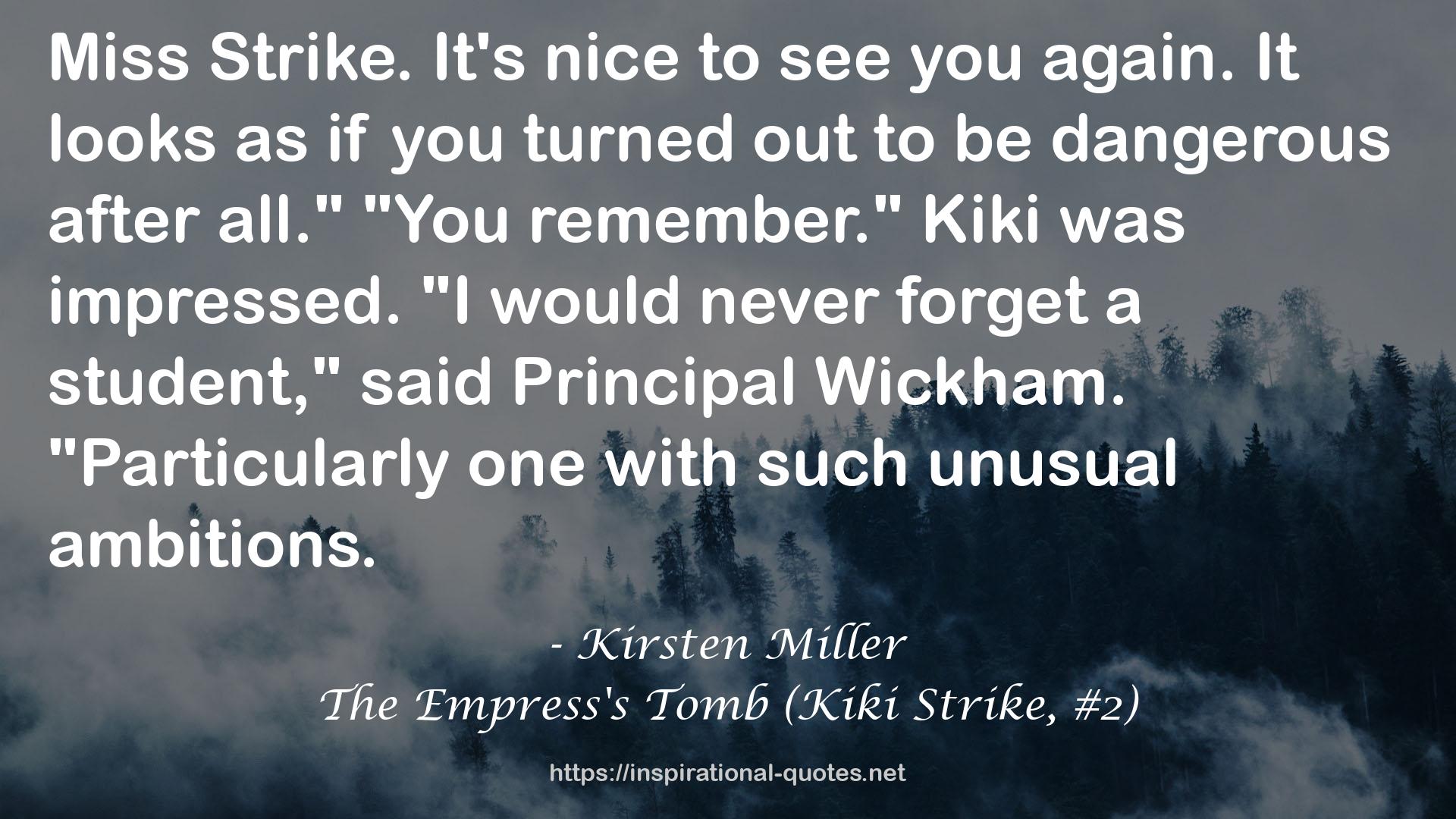 Kirsten Miller QUOTES