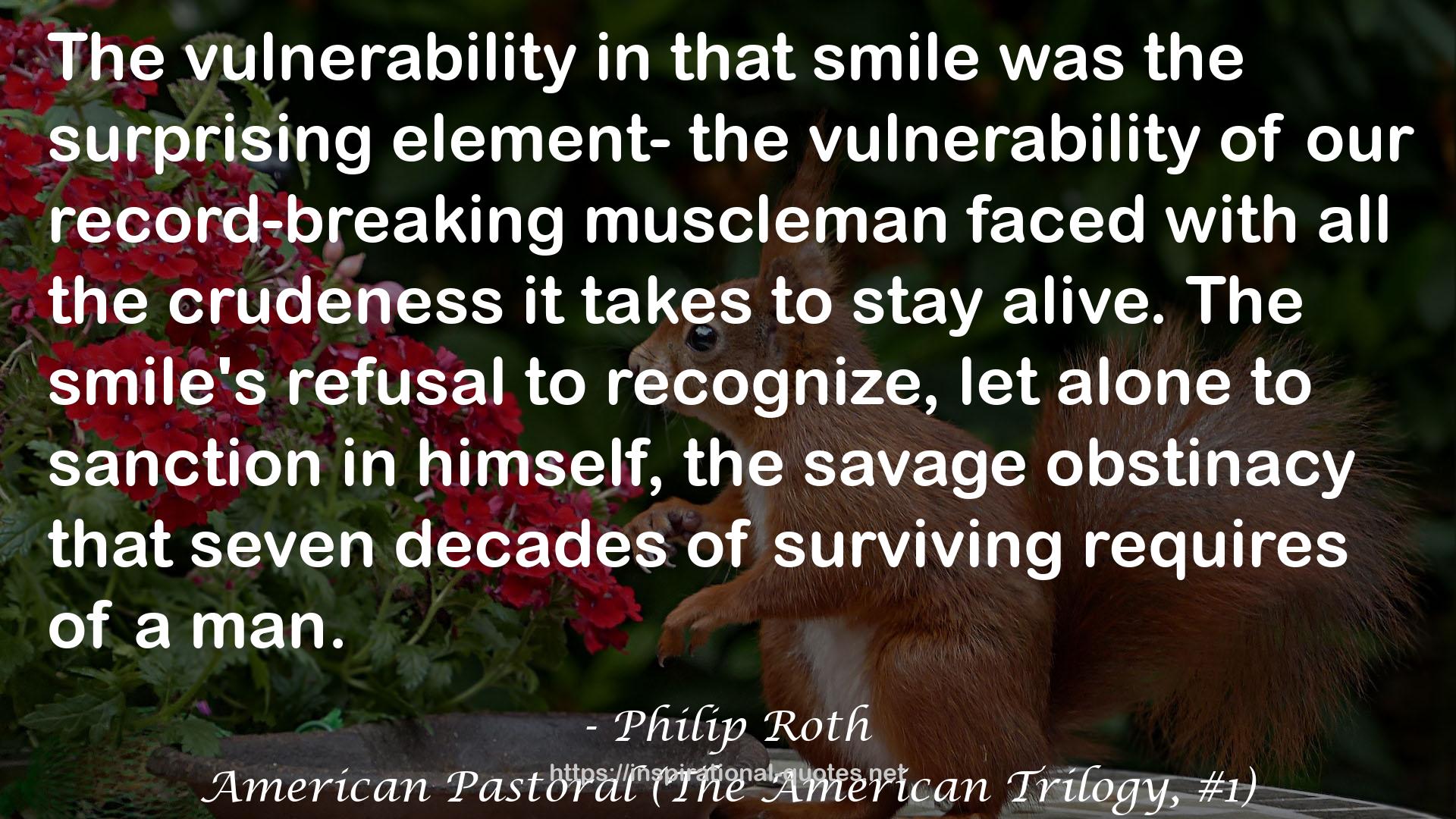 American Pastoral (The American Trilogy, #1) QUOTES