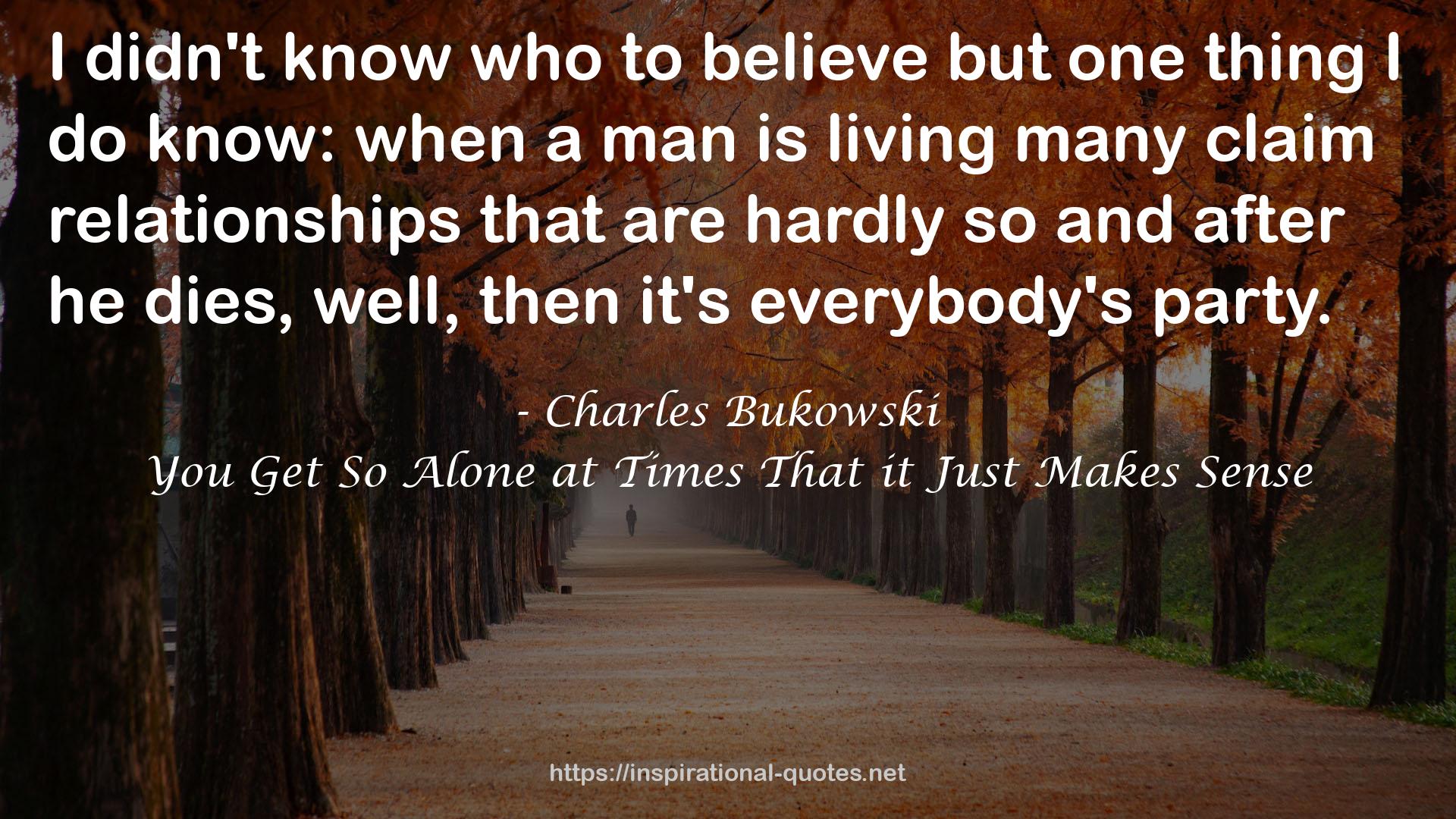 tobelievebutone  QUOTES