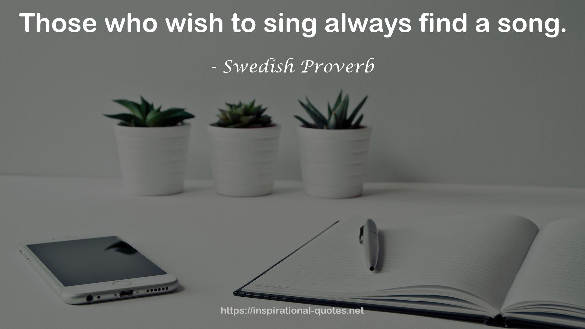 Swedish Proverb QUOTES