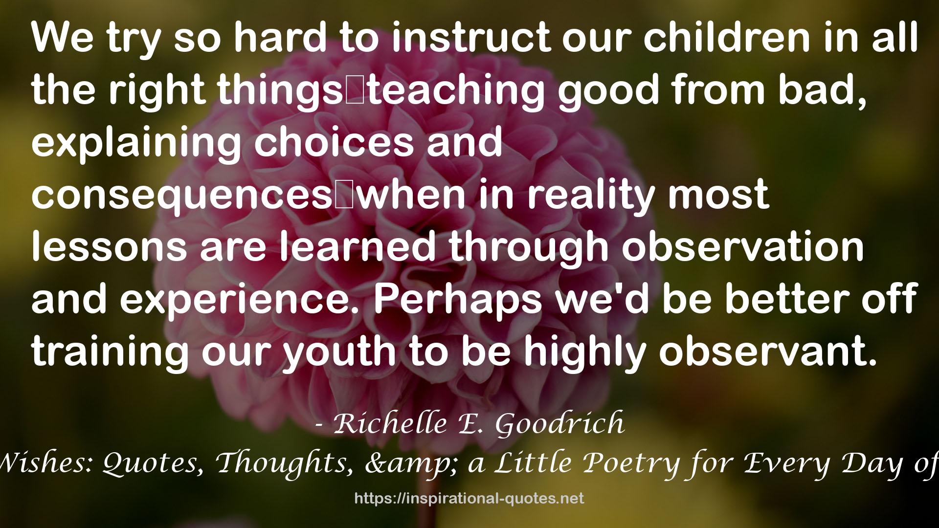 all the right things―teaching  QUOTES