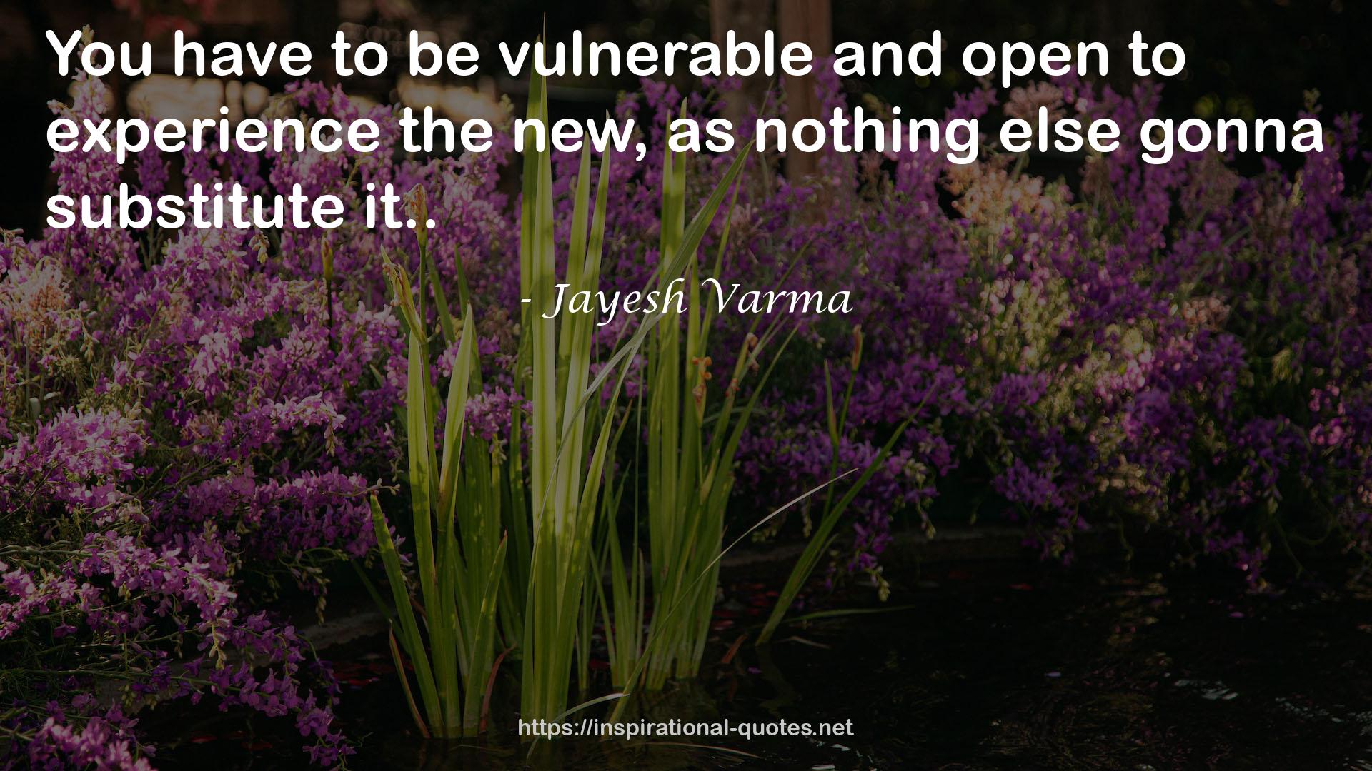 Jayesh Varma QUOTES