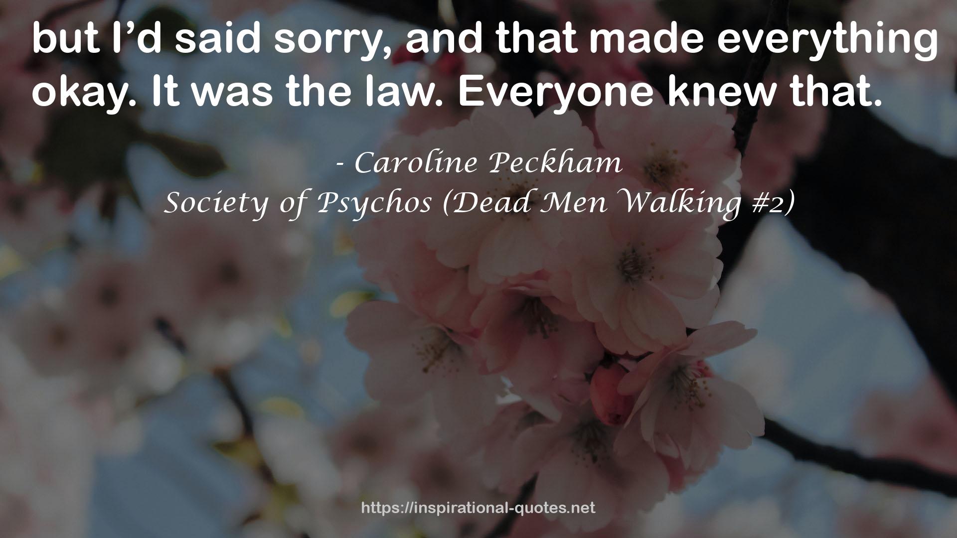 Society of Psychos (Dead Men Walking #2) QUOTES