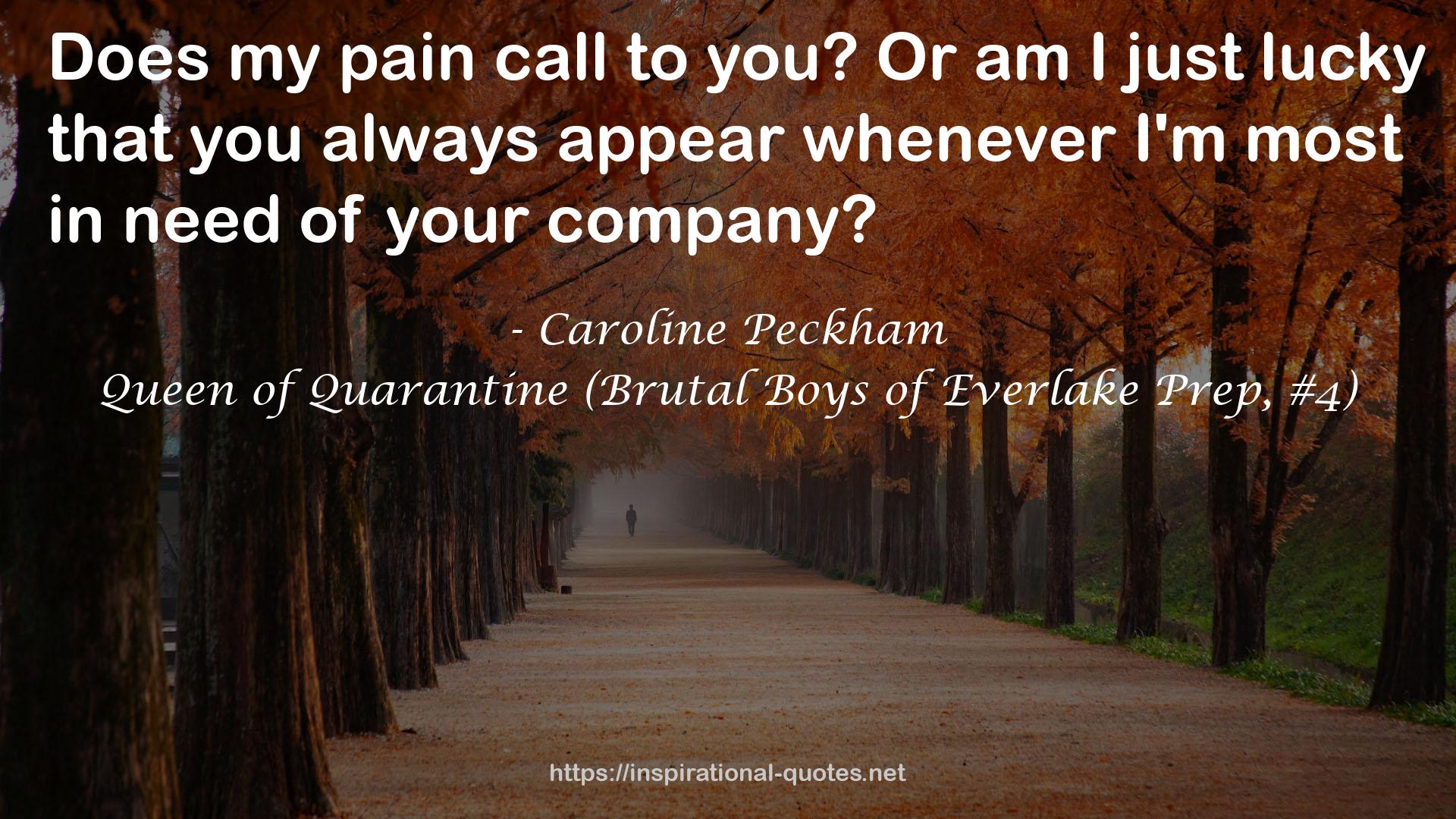 Queen of Quarantine (Brutal Boys of Everlake Prep, #4) QUOTES