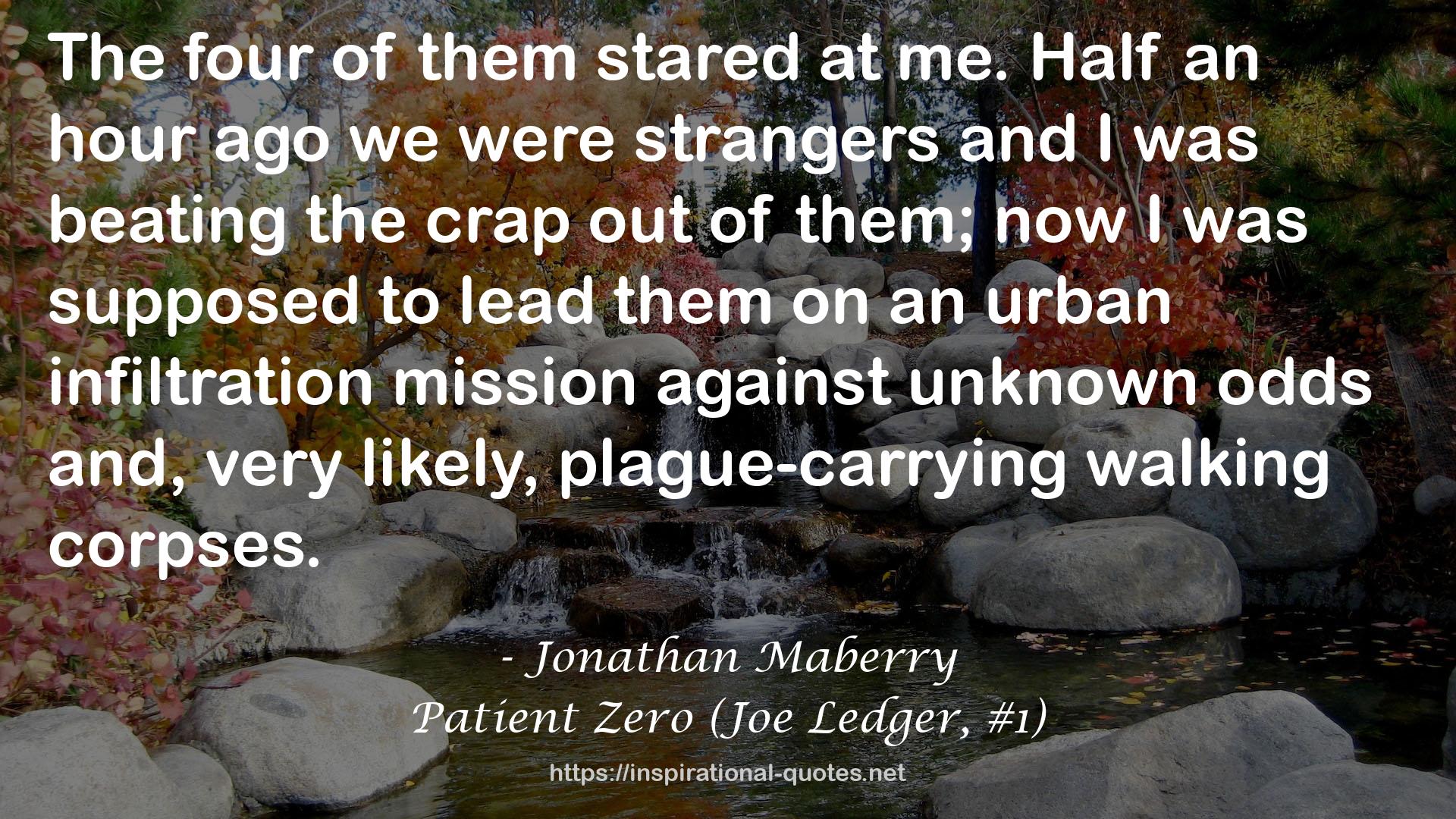 Patient Zero (Joe Ledger, #1) QUOTES