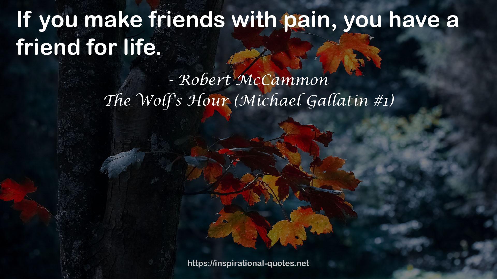 The Wolf's Hour (Michael Gallatin #1) QUOTES