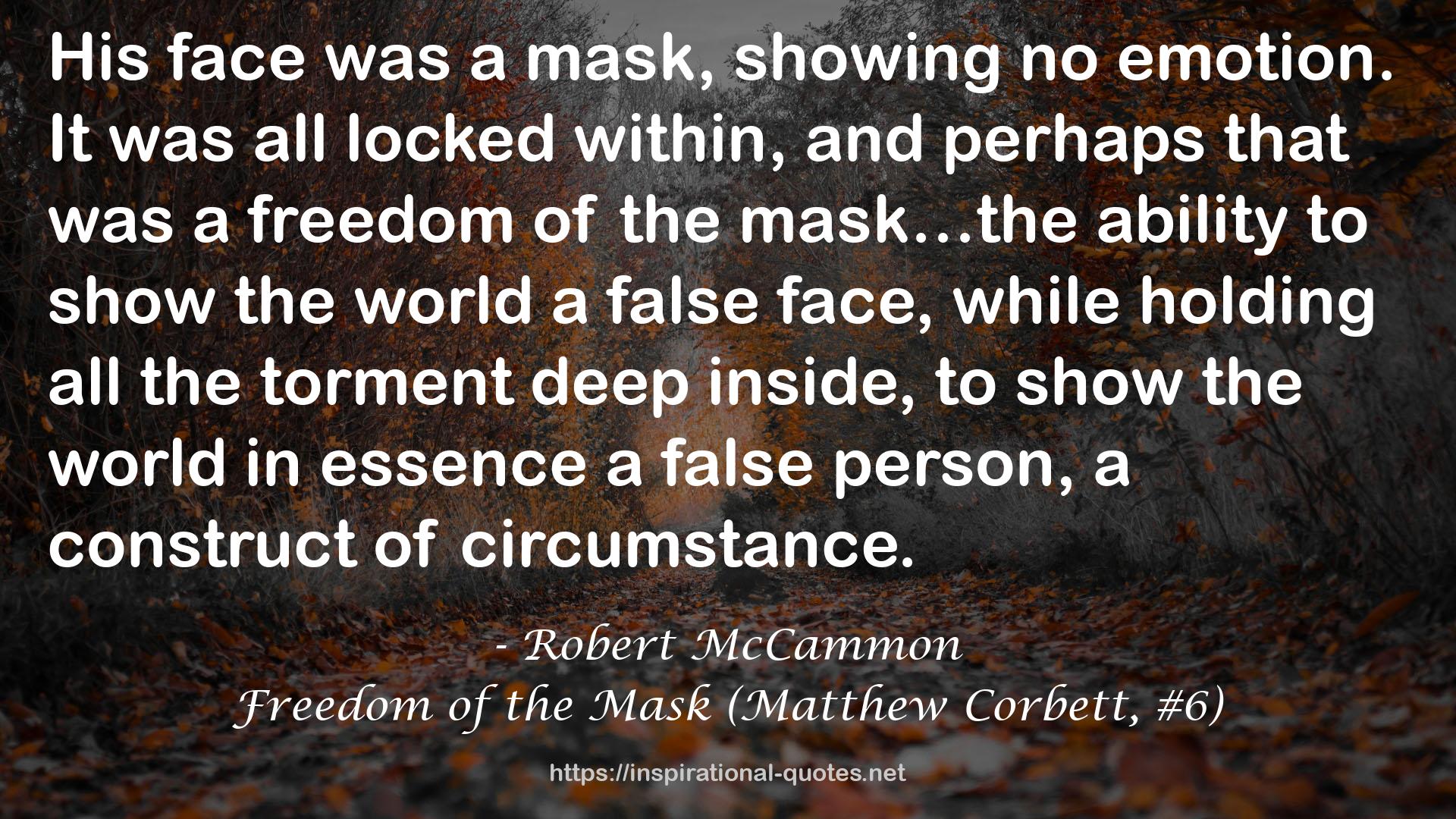 Freedom of the Mask (Matthew Corbett, #6) QUOTES