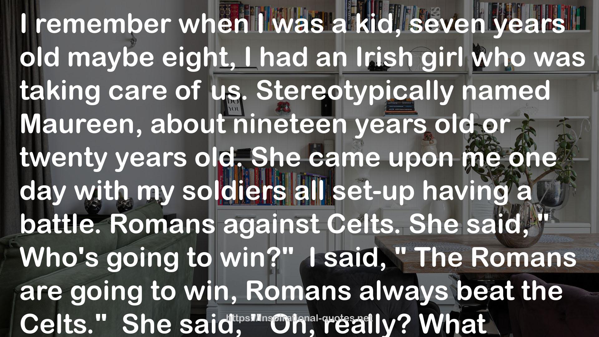 an Irish girl  QUOTES