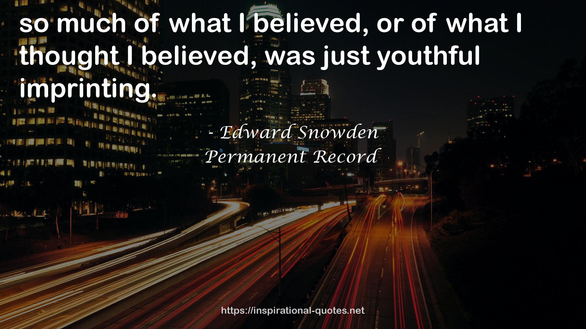 Edward Snowden QUOTES