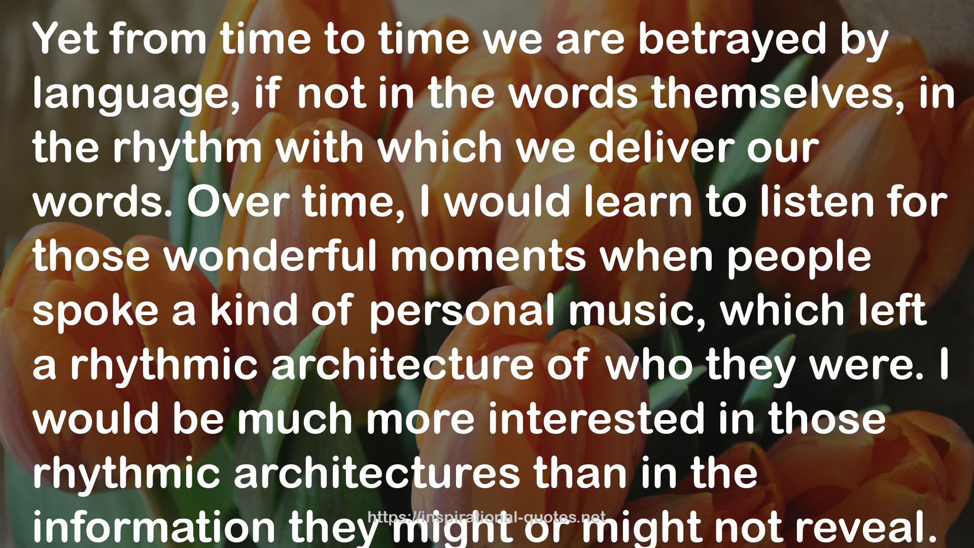 a rhythmic architecture  QUOTES