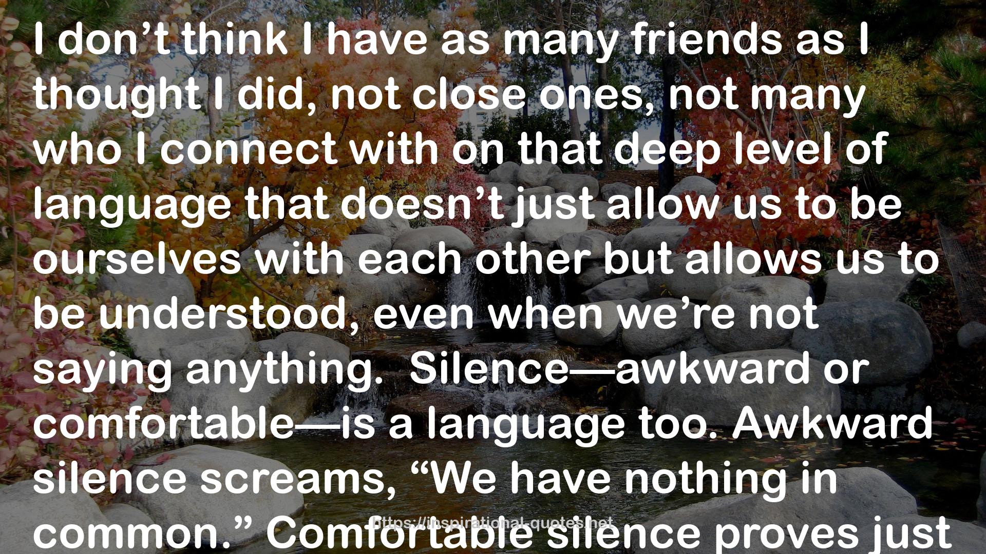 Comfortable silence  QUOTES