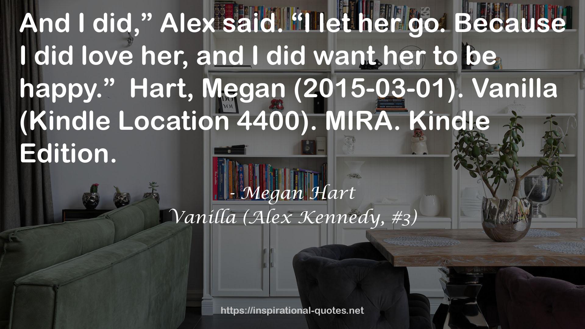 Vanilla (Alex Kennedy, #3) QUOTES