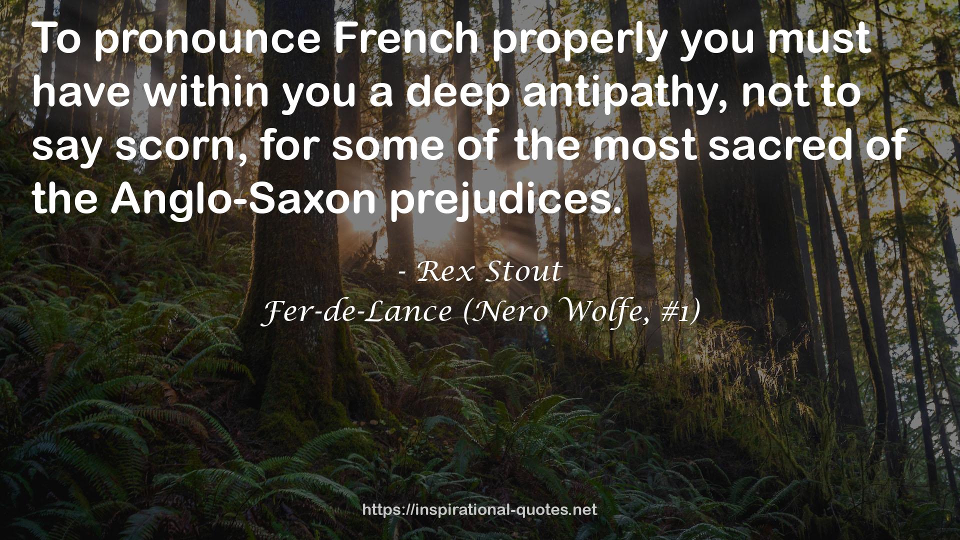 Fer-de-Lance (Nero Wolfe, #1) QUOTES