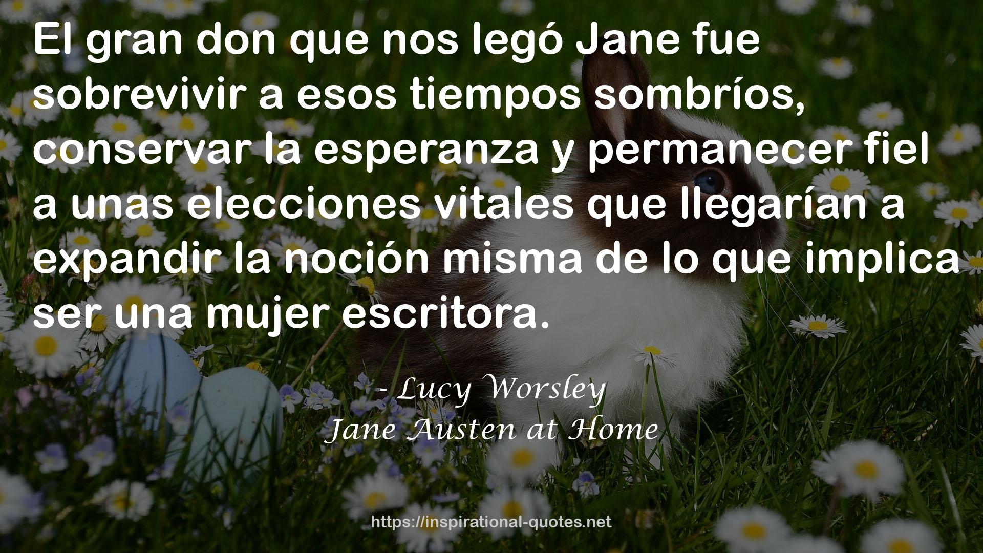 Jane Austen at Home QUOTES