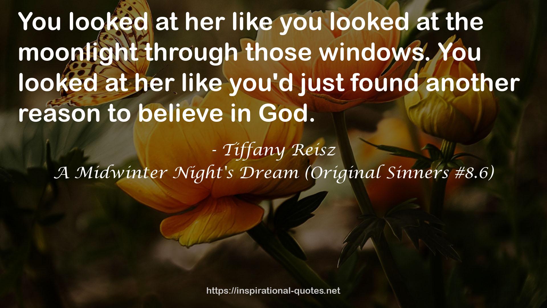 A Midwinter Night's Dream (Original Sinners #8.6) QUOTES