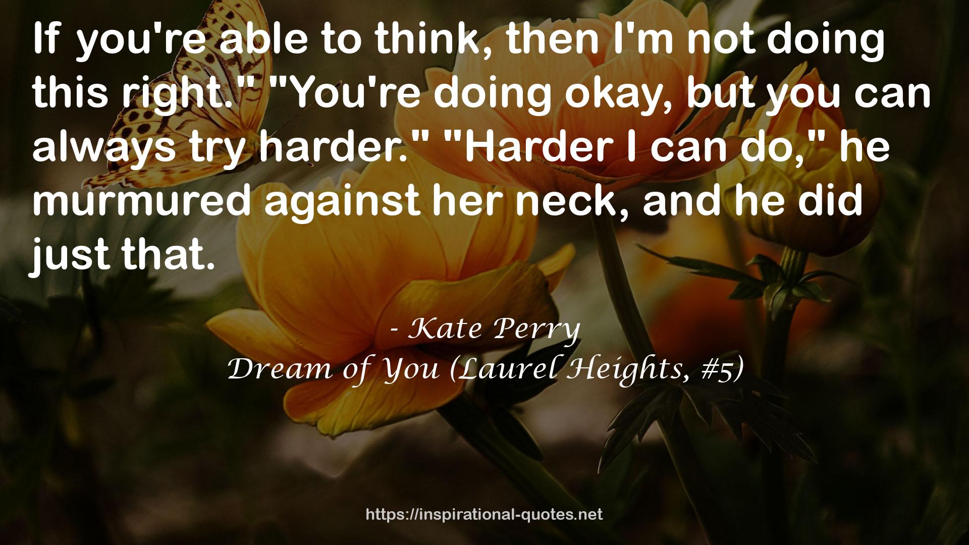 Dream of You (Laurel Heights, #5) QUOTES