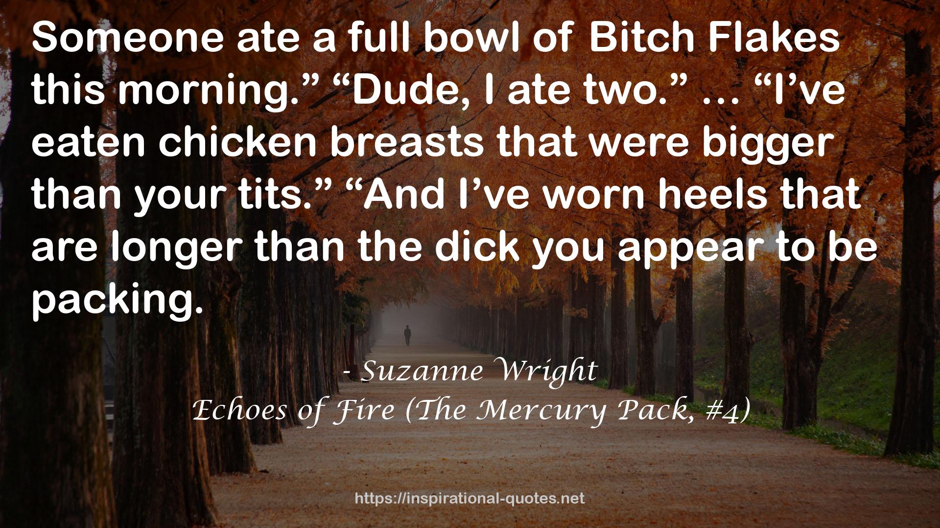 Echoes of Fire (The Mercury Pack, #4) QUOTES