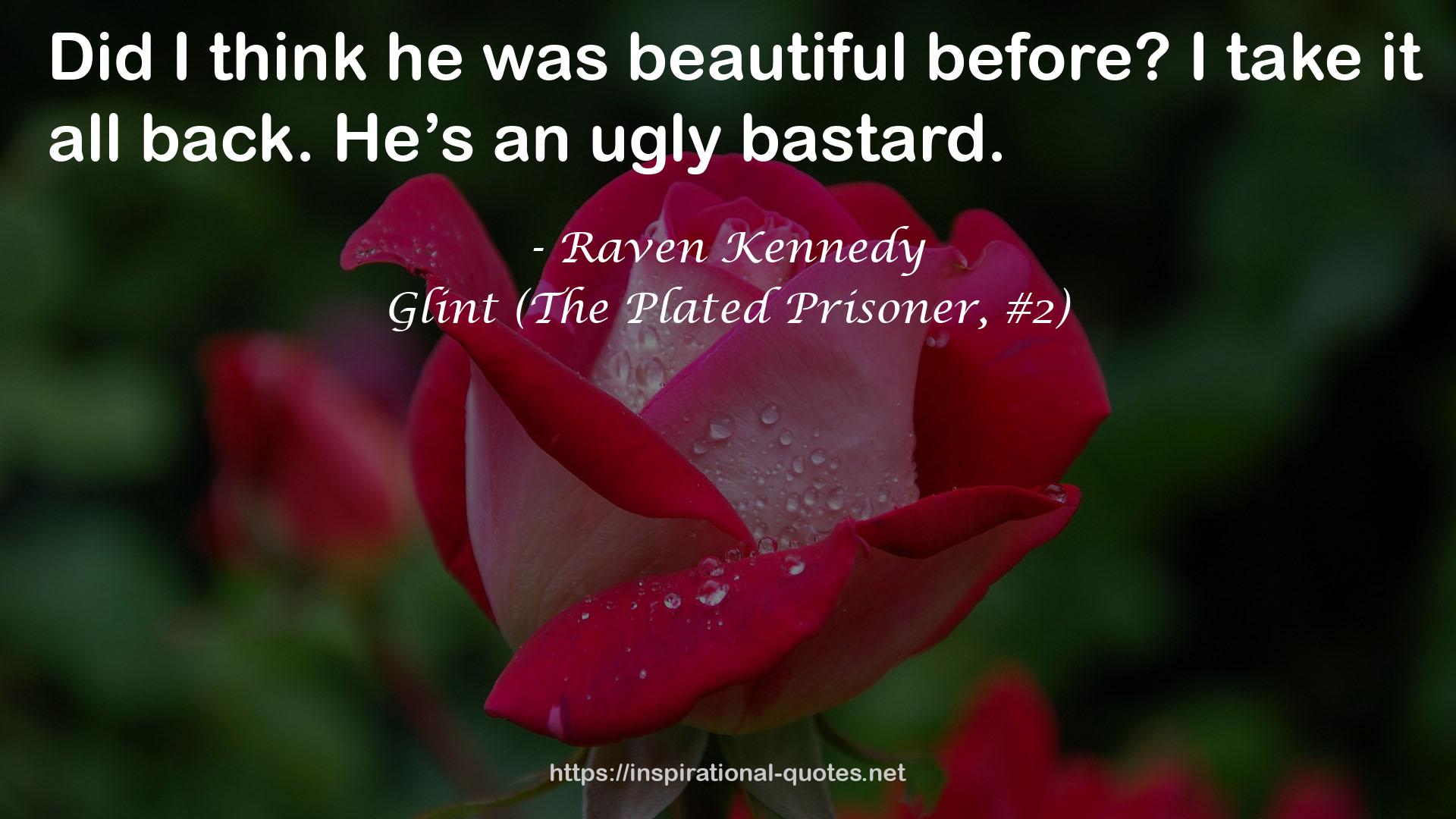 Glint (The Plated Prisoner, #2) QUOTES