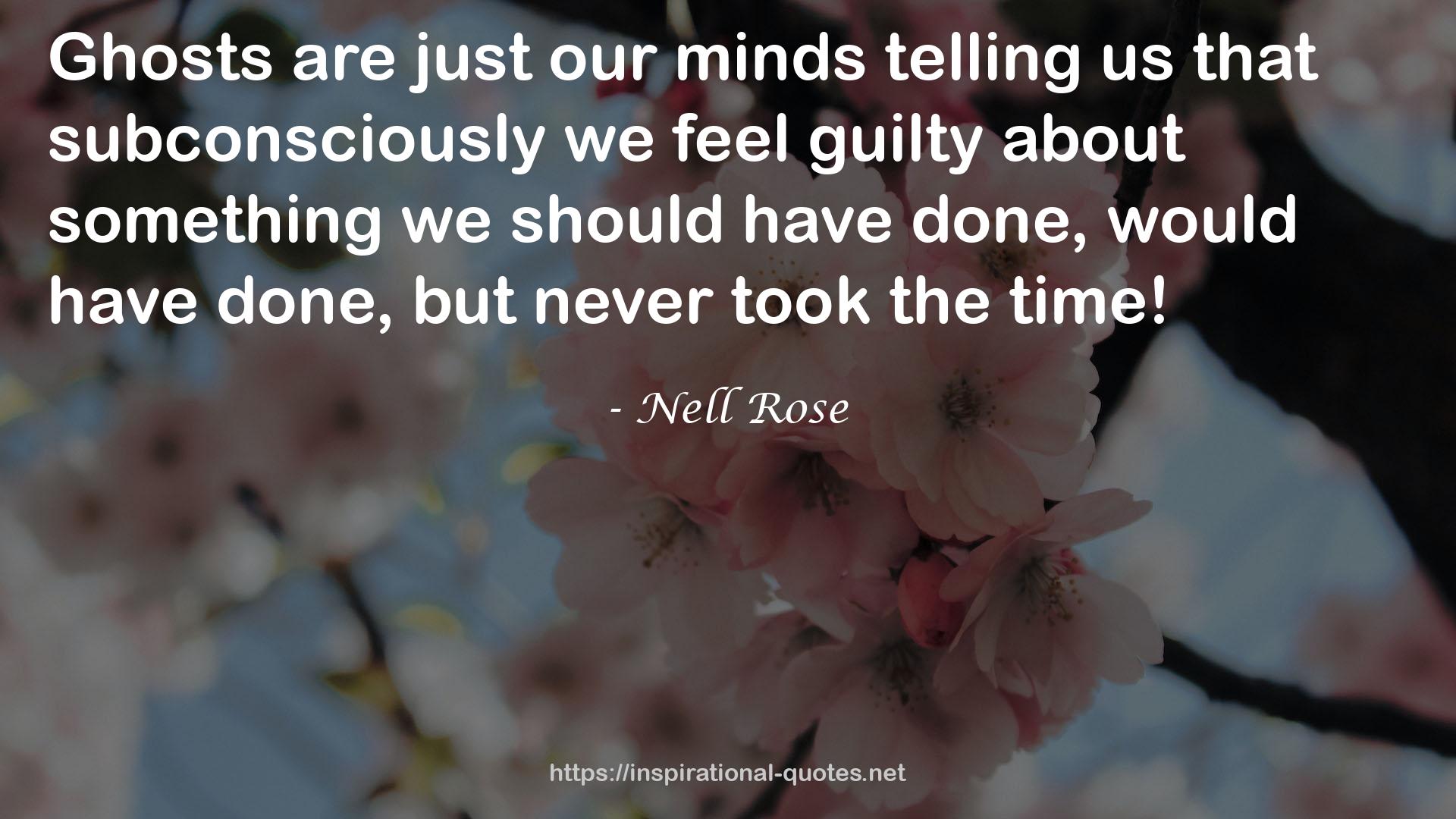 Nell Rose QUOTES