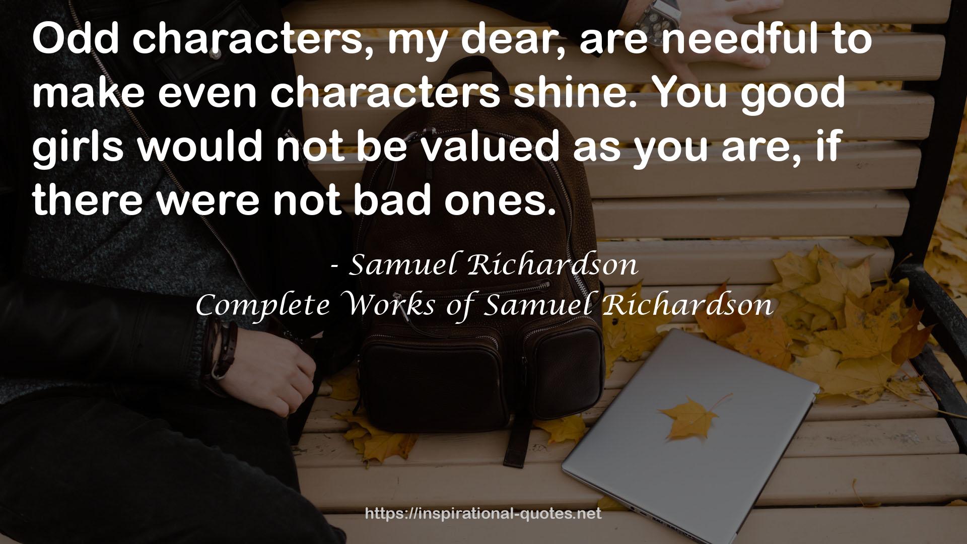 Complete Works of Samuel Richardson QUOTES