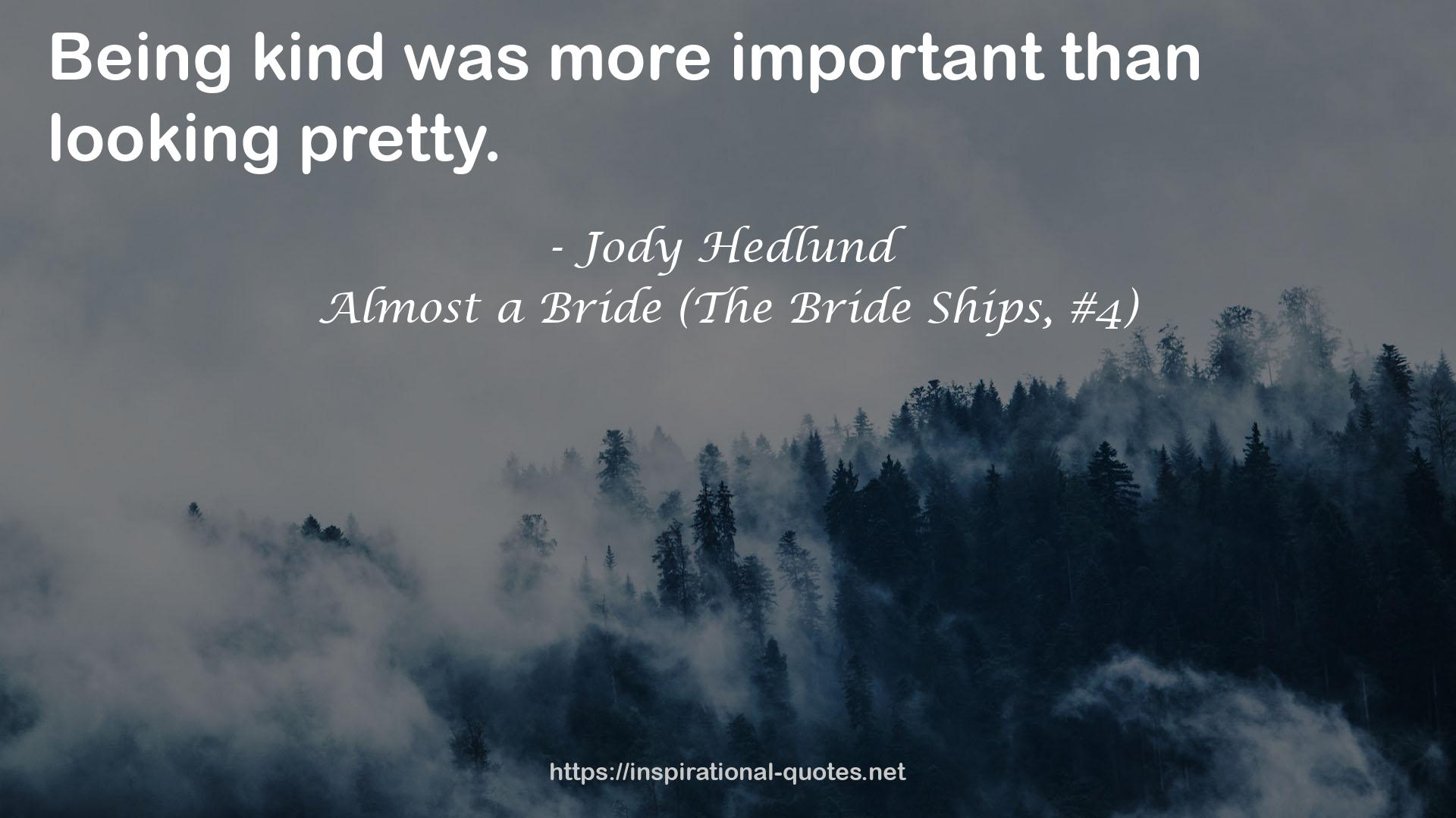 Almost a Bride (The Bride Ships, #4) QUOTES