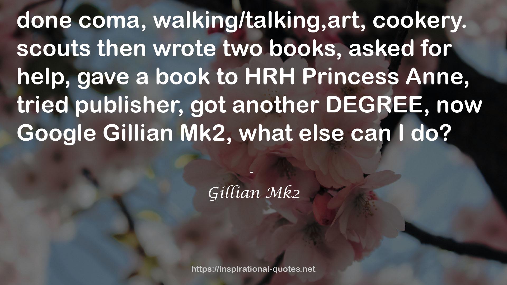 Gillian Mk2 QUOTES