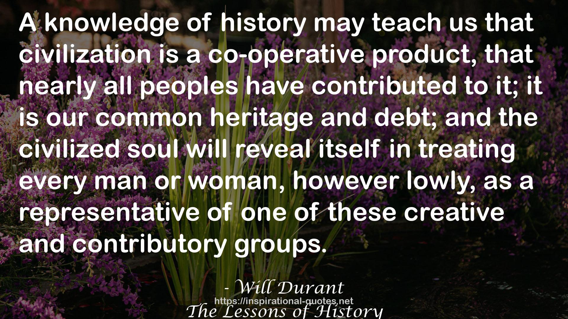 The Lessons of History QUOTES