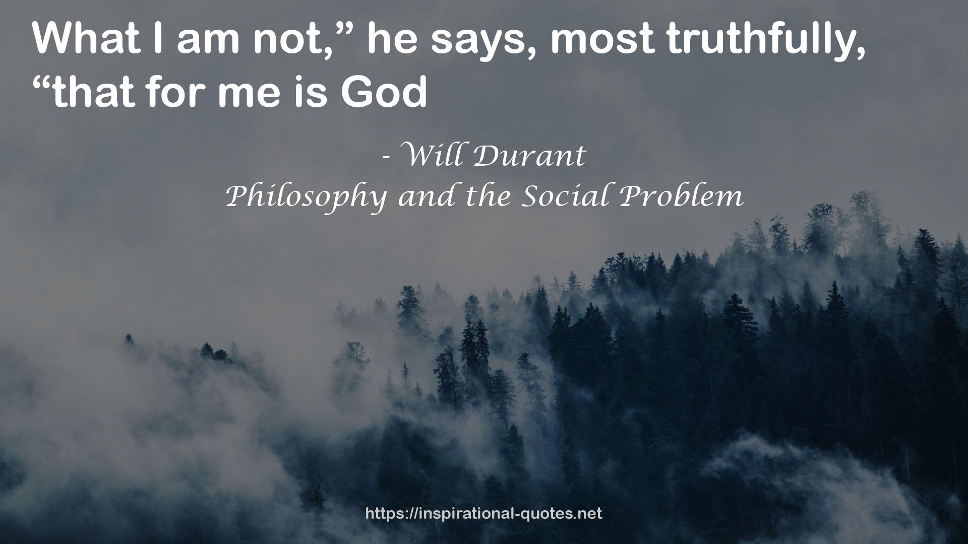 Philosophy and the Social Problem QUOTES