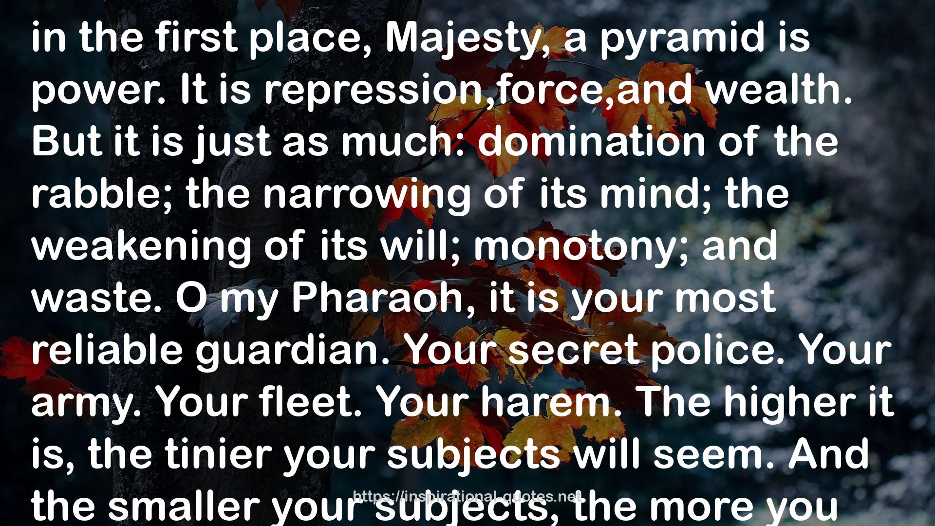 The Pyramid QUOTES